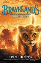 Bravelands 1 - Bravelands #1: Broken Pride