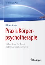 Psychotherapie: Praxis - Praxis Körperpsychotherapie
