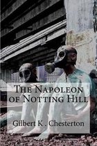 The Napoleon of Notting Hill