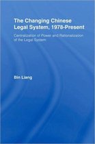 The Changing Chinese Legal System, 1978 - Present