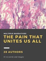 The Pain That Unites Us All