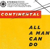 Continental - All A Man Can Do (LP)