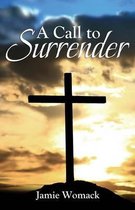 A Call to Surrender