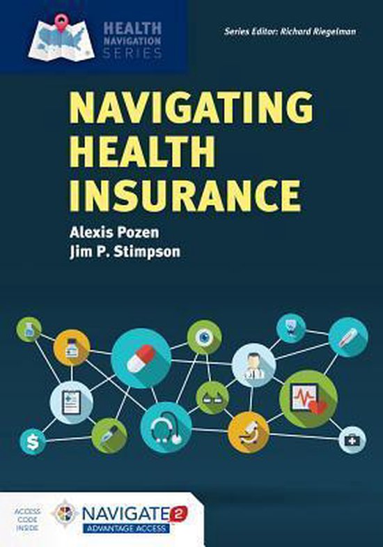 Navigating Health Insurance [With Access Code] 9781284113129 Jim P. Stimpson Boeken bol