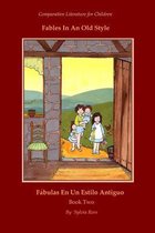 Fables In An Old Style, Book Two