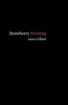 Strawberry Morning