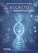 UNIVERSO DE LETRAS - El secreto de la inmortalidad