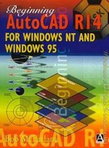 Beginning AutoCAD R14 for Windows NT and Windows 95