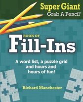 Super Giant Grab a Pencil Book of Fill-Ins