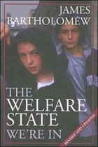 Welfare State We're in