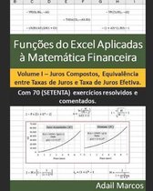 Fun es do Excel Aplicadas Matem tica Financeira