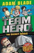Team Hero 1 - The Secret Jungle