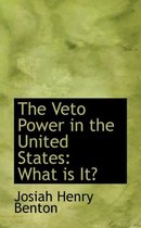 The Veto Power in the United States