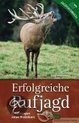 Erfolgreiche Rufjagd