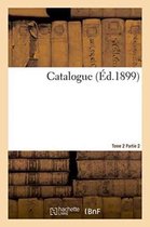 Generalites- Catalogue Tome 2 Partie 2