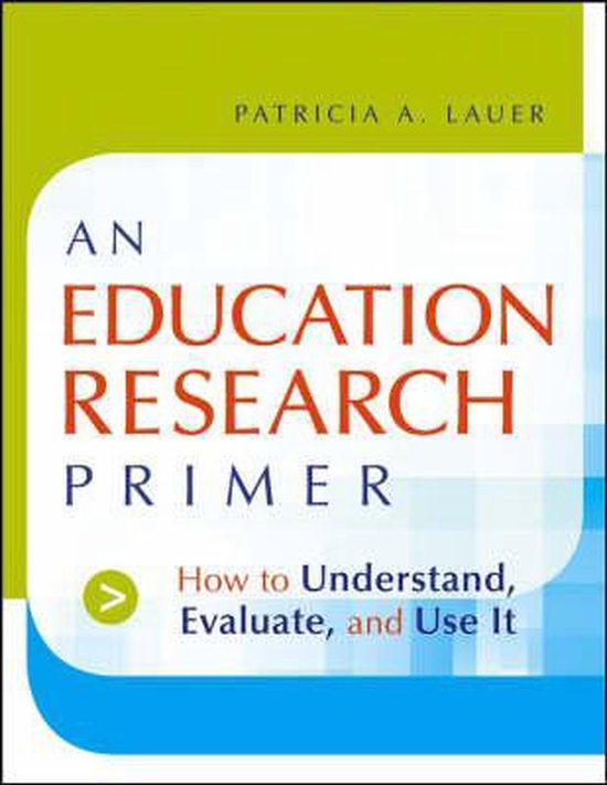 An Education Research Primer 9780787983239 Patricia A. Lauer Boeken