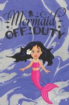 Mermaid Off Duty
