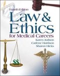 Law And Ethics For Medical Careers