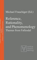 Reference, Rationality, and Phenomenology: Themes from Føllesdal