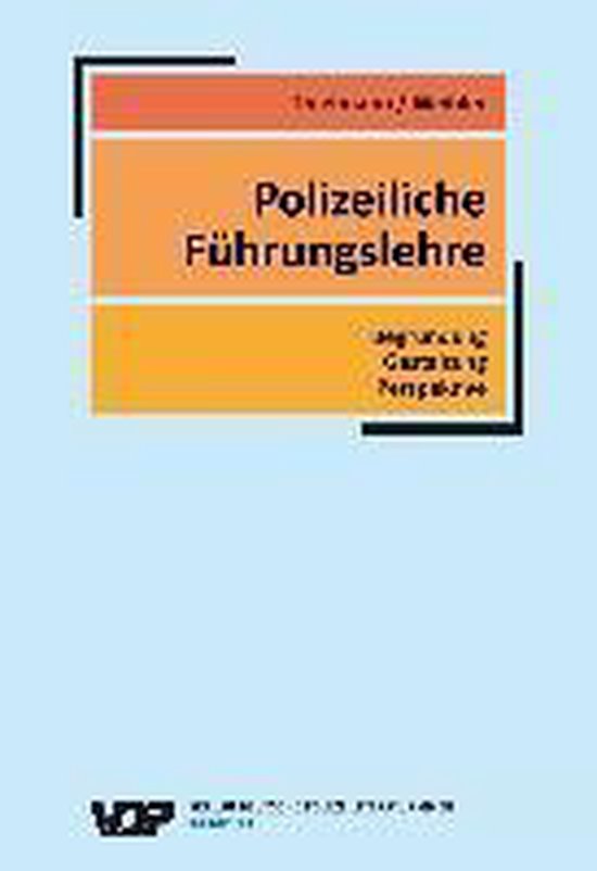 Polizeiliche Führungslehre, Gerd Thielmann | 9783801107376 | Boeken ...