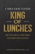 King of Lunches