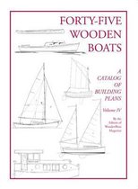 Forty-Five Wooden Boats