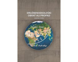 Družbenoekološki obrat ali propad