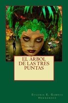 El  rbol de Las Tres Puntas