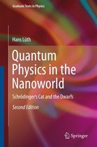 Graduate Texts in Physics - Quantum Physics in the Nanoworld