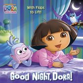Good Night Dora! (Dora The Explorer)