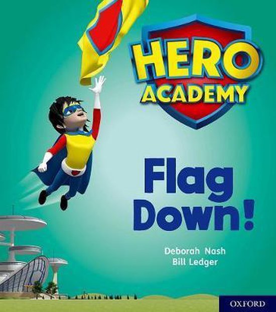 Hero Academy Oxford Level 4, Light Blue Book Band 9780198416166