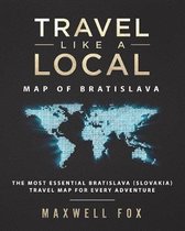 Travel Like a Local - Map of Bratislava