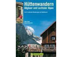 Hüttenwandern In Den Allgäuer Und Lechtaler Alpen. Genusstouren