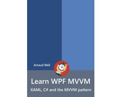 Omslag van Learn WPF MVVM - XAML, C# and the MVVM pattern