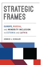 Russian and East European Studies - Strategic Frames