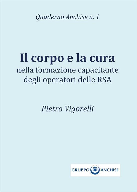 Il corpo e la cura - cover