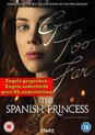 The Spanish Princess [DVD]