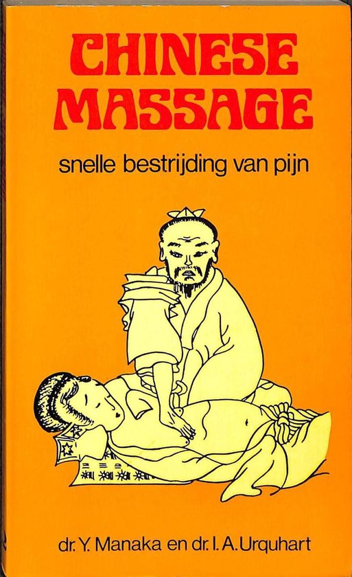 Boekkaft met rode letters "CHINESE MASSAGE". Illustratie van een man die een vrouw masseert. "snelle bestrijding van pijn" staat erbij.