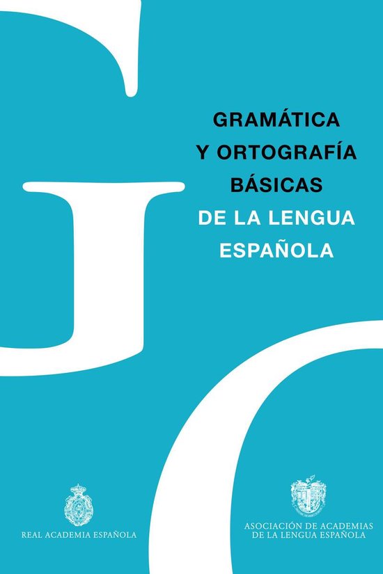 NUEVAS OBRAS REAL ACADEMIA - Gramática y Ortografía básic ... - cover