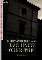 IM DUNKEL DER NACHT - KRIMIS AUS DER DDR 2 - DAS HAUS OHNE TÜR - ERZÄHLUNGEN