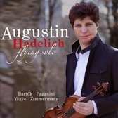 Augustin Hadelich - Flying Solo (CD)