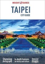 Insight City Guides - Insight Guides City Guide Taipei (Travel Guide eBook)