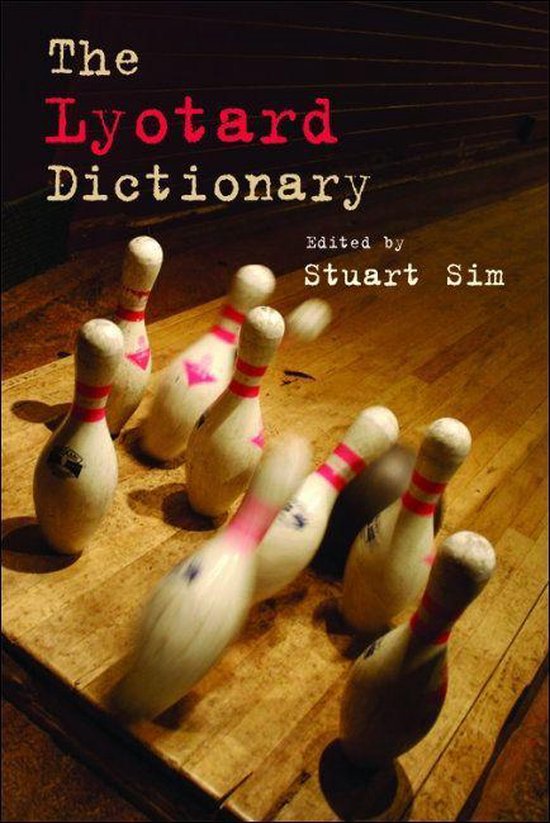 Boekomslag 'The Lyotard Dictionary', met bowling pins op een houten baan.