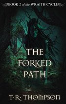 The Wraith Cycle 2 - The Forked Path