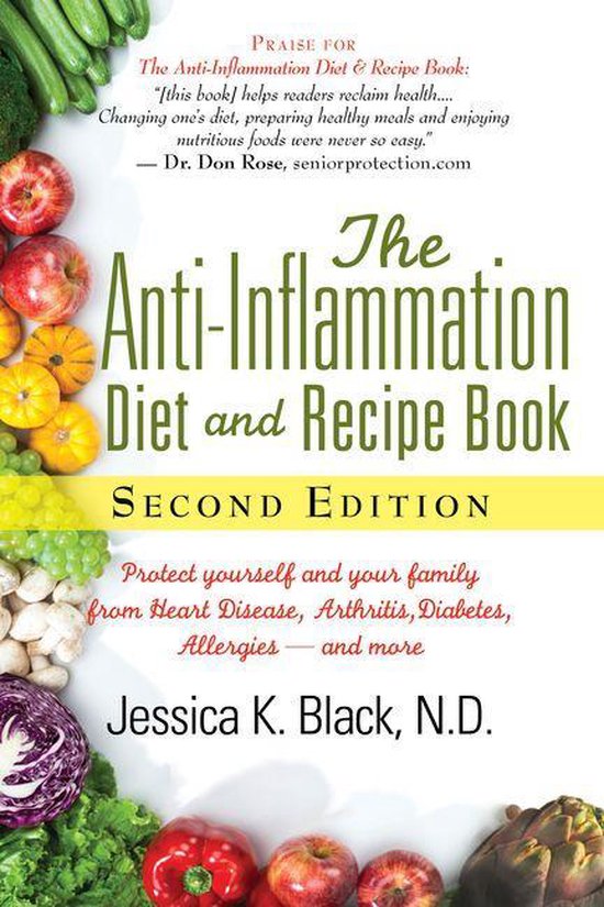 The Anti-Inflammation Diet and Recipe Book, Second Edition - cover
