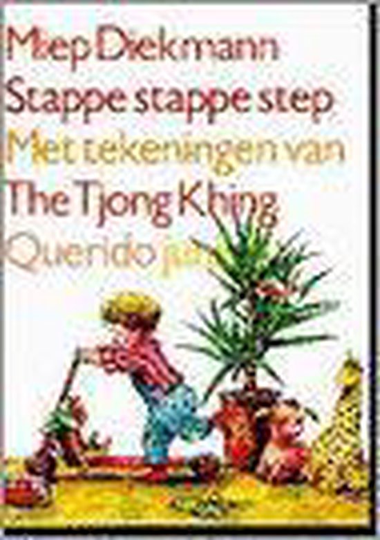 Stappe stappe step, Miep Diekmann 9789021459615 Boeken