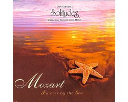 Top 10 New Age-cd’s 2026: Dan Gibson’s Solitudes – Mozart: Forever by the Sea