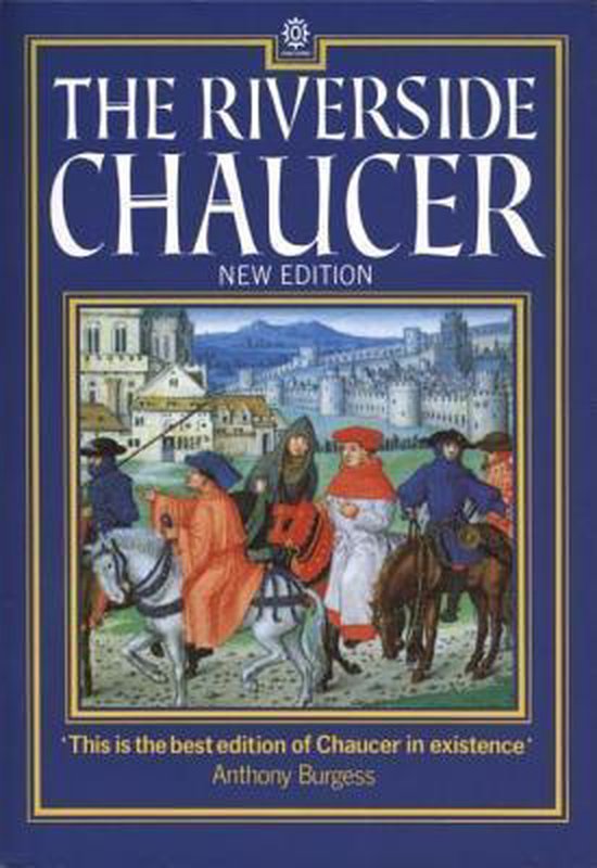 La couverture de "The Riverside Chaucer" (Nouvelle Édition) avec une peinture de cavaliers en tenue médiévale et une ville en arrière-plan.