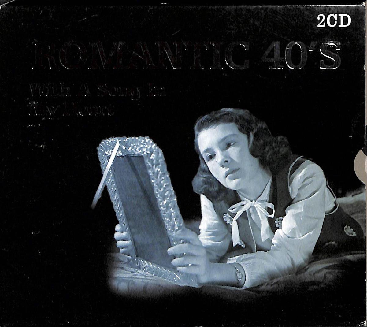 Romantic 40'S With A Song In My Heart