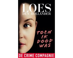 Toen ik dood was